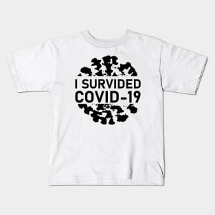 I survived covid 19 Kids T-Shirt